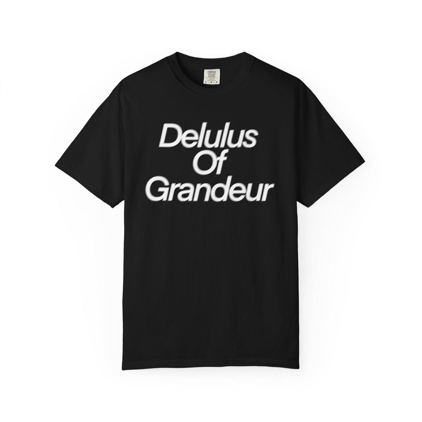 Delulus Of Grandeur T-Shirt - Black