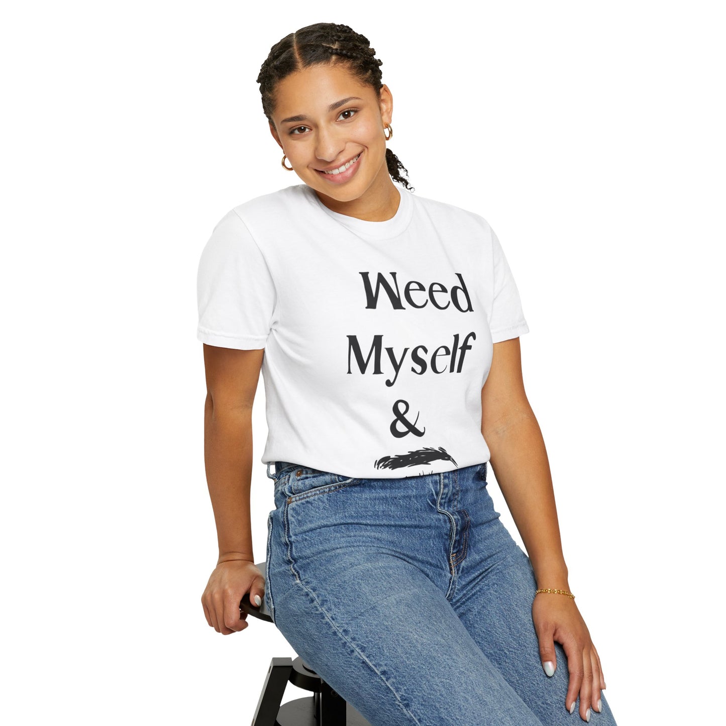 Weed Myself & I T-Shirt - White