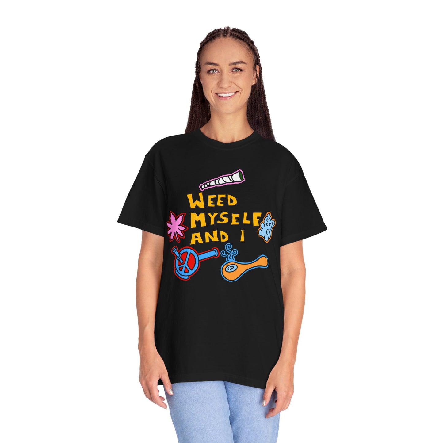 Weed Myself & I T-Shirt - Black