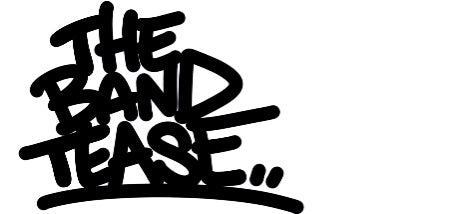 The Band Tease